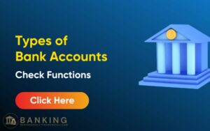 POPULAR TYPES OF BANK ACCOUNTS